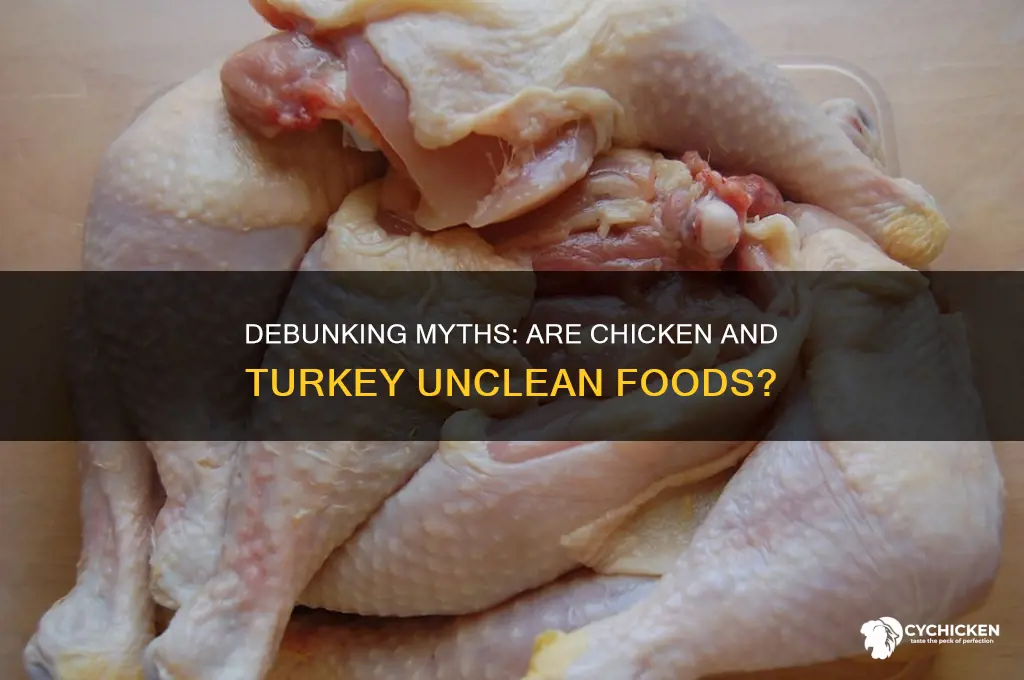 is there anything unclean about chicken or turkey