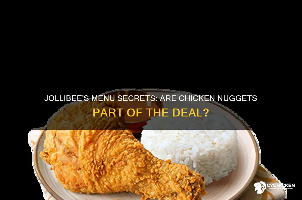 is there chicken nuggets in jollibee