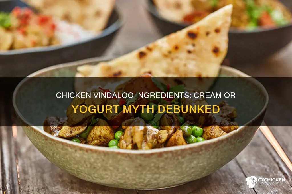 is there cream or yogurt in chicken vindaloo