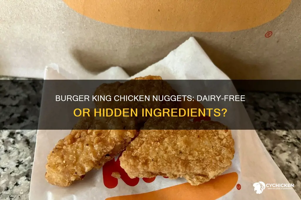 is there dairy in burger king chicken nuggets