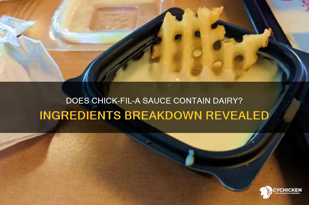 is there dairy in chick-fil-a sauce