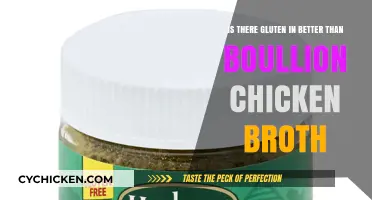 Unveiling the Truth: Gluten Presence in Better Than Bouillon Chicken Broth