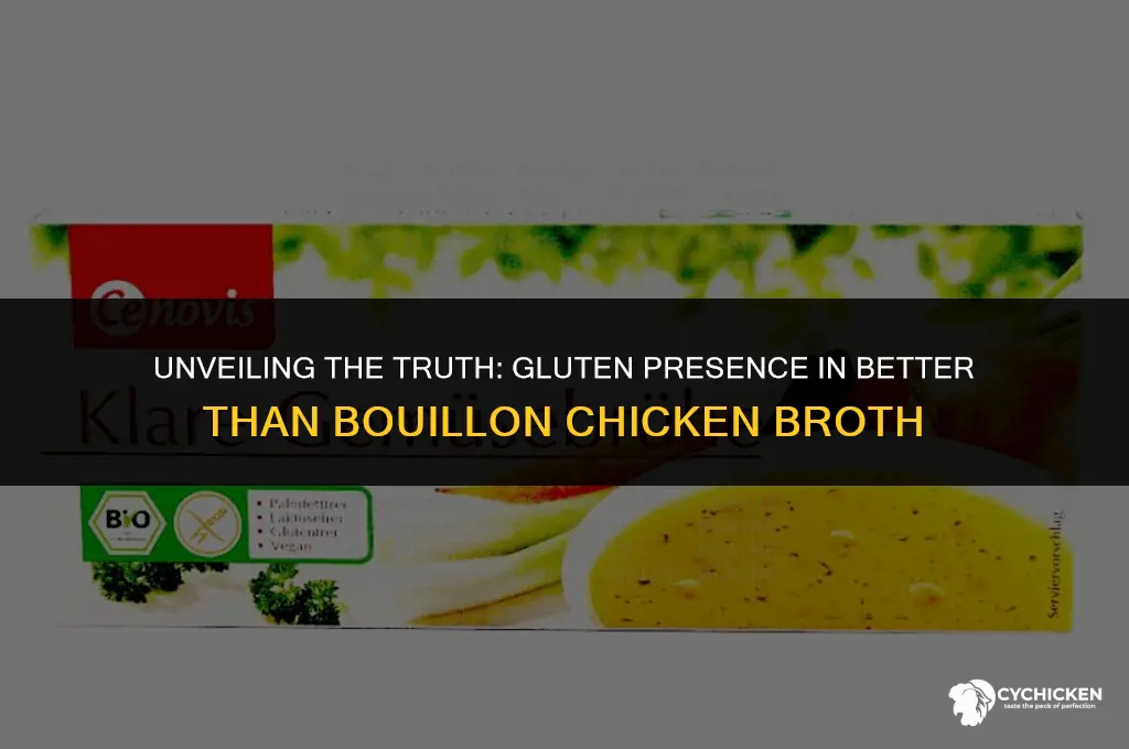 is there gluten in better than boullion chicken broth