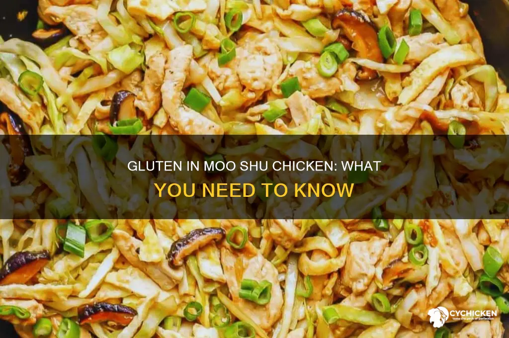 is there gluten in moo shu chicken