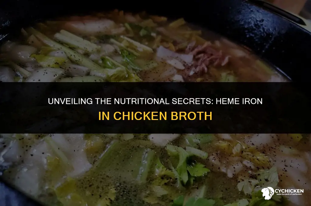 is there heme iron in chicken broth