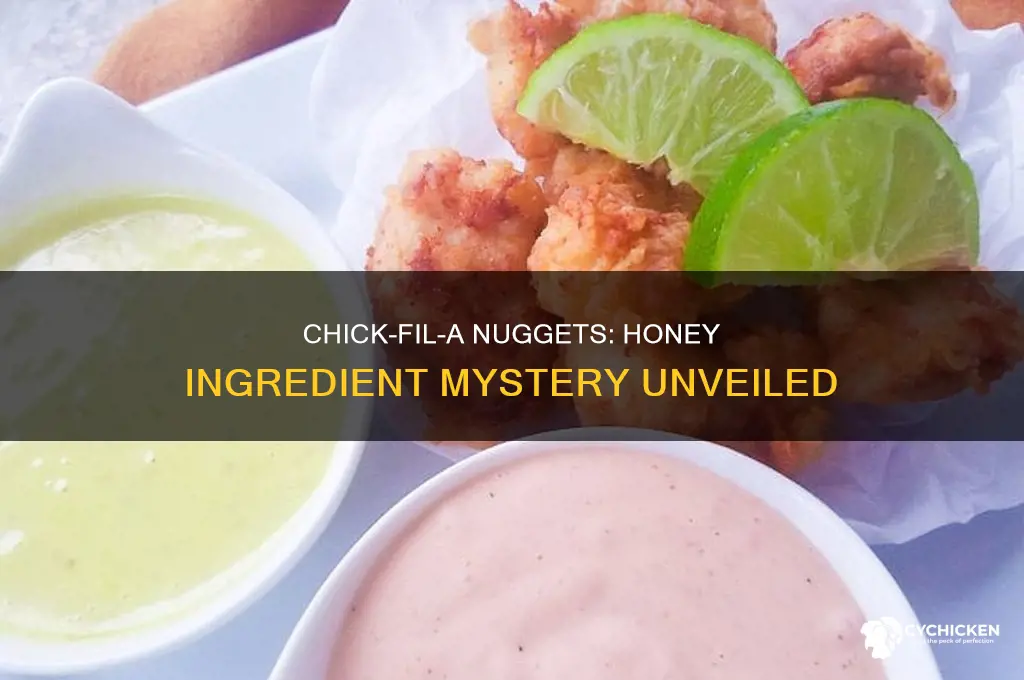 is there honey in chick fil a nuggets