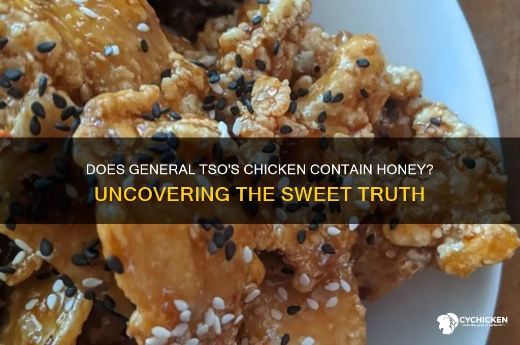 is there honey in general tso