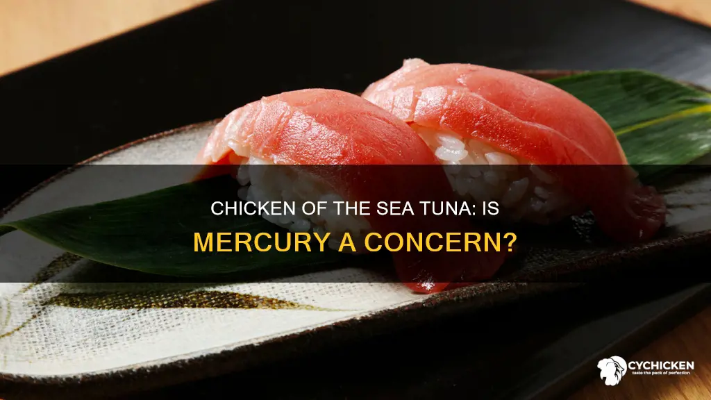 is there mercury in chicken of the sea tuna