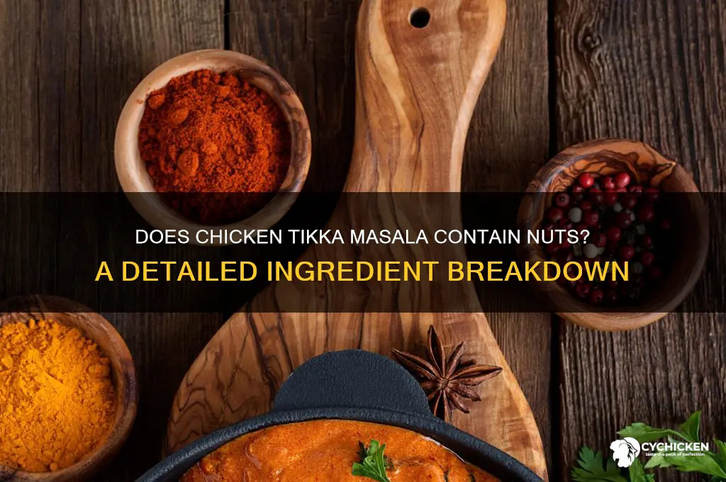 is there nuts in chicken tikka masala
