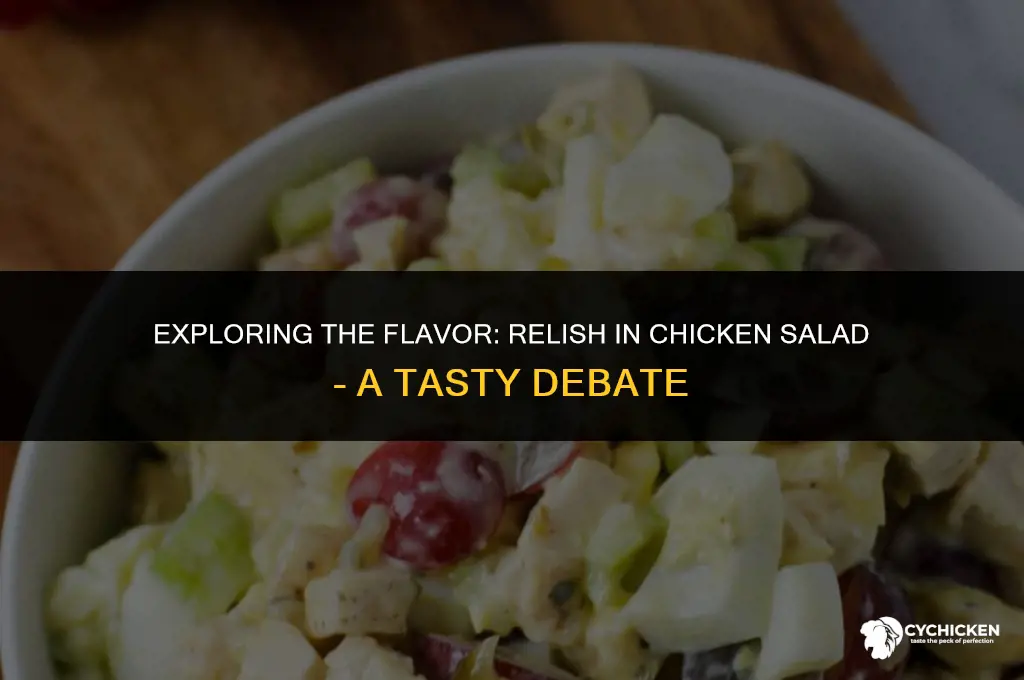 is there relish in chicken salad