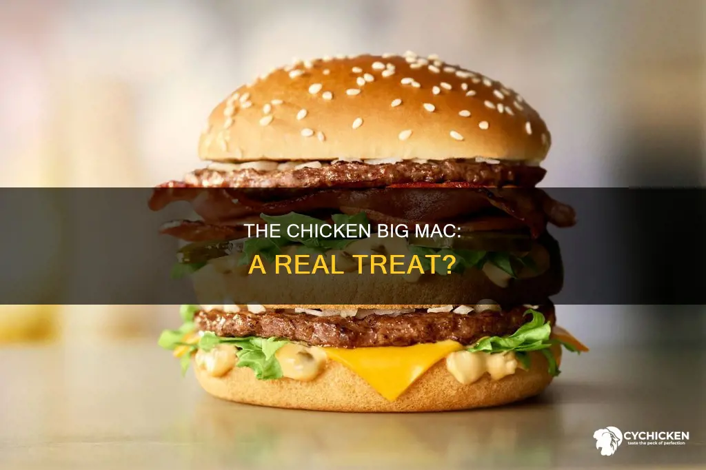 is there such thing as a chicken big mac