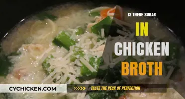 Unveiling the Truth: Sugar Content in Chicken Broth Explained