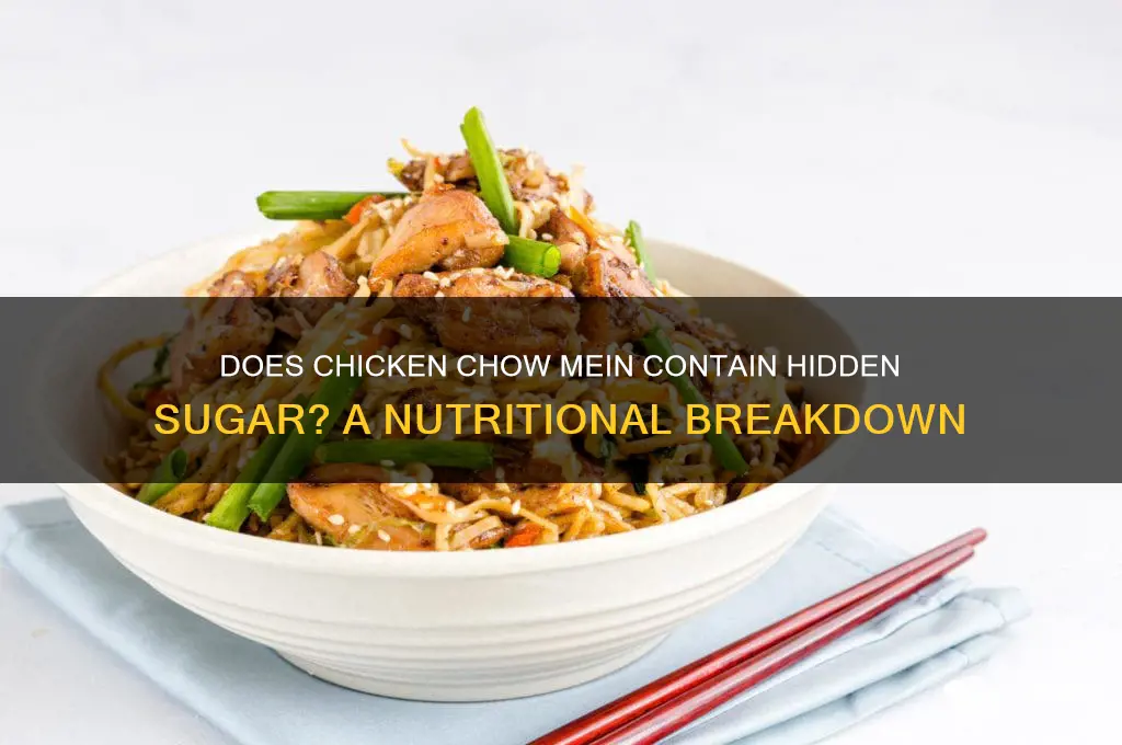 is there sugar in chicken chow mein