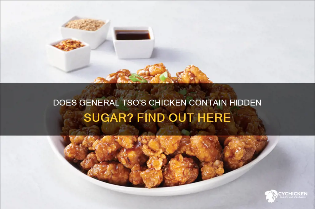 is there sugar in general tso chicken
