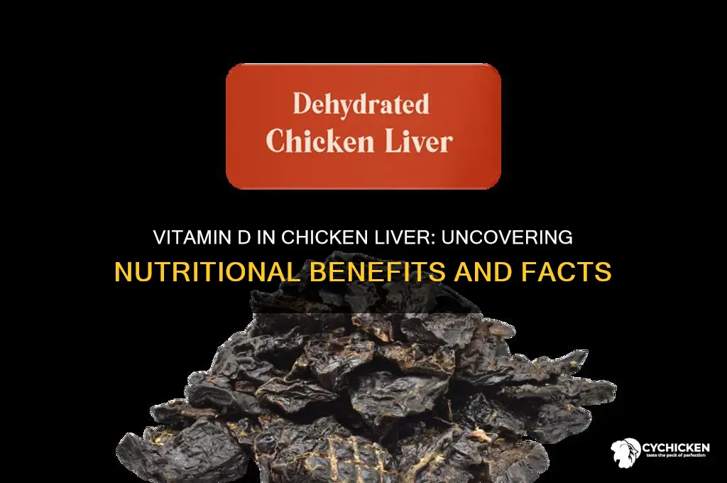 is there vitamin d in chicken liver