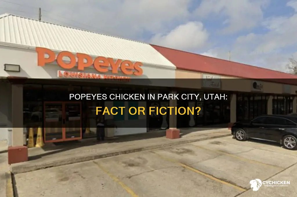 is thete popeyes chicken in park city utah
