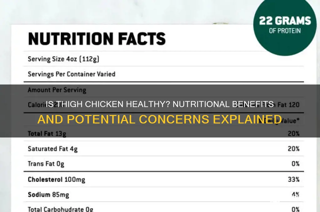 is thigh chicken healthy