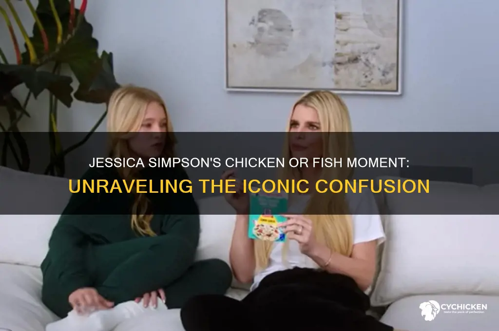 is this chicken or fish jessica simpson