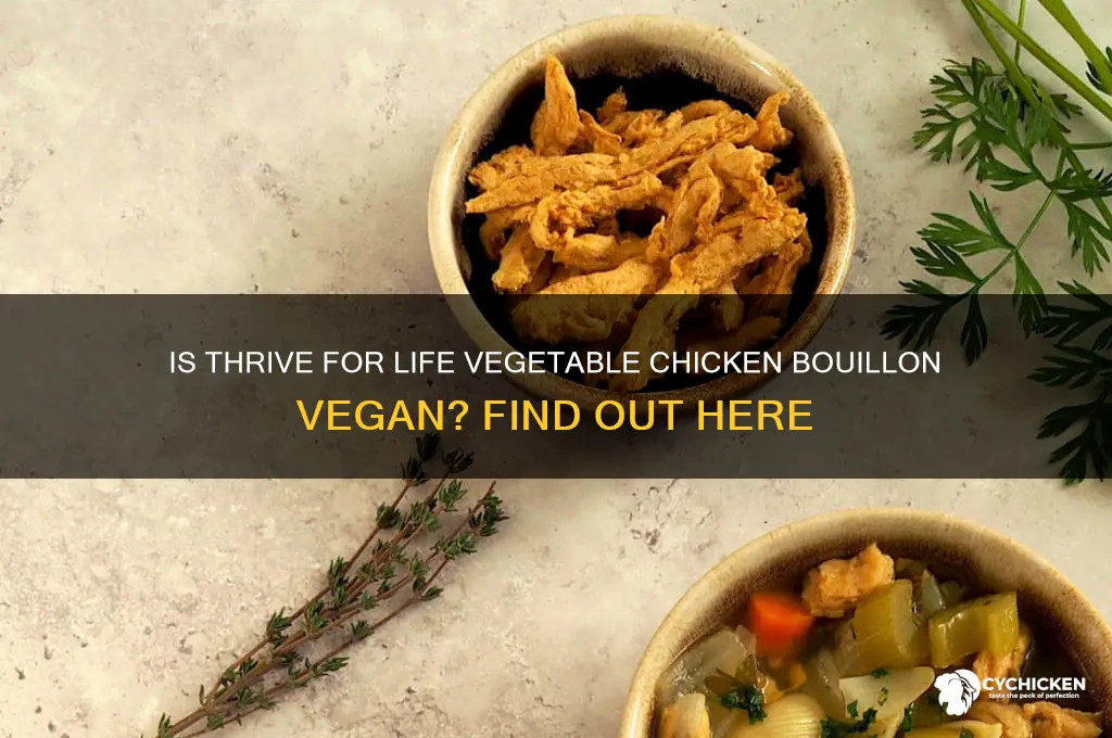 is thrive for life vegetable chicken bouillon vegan