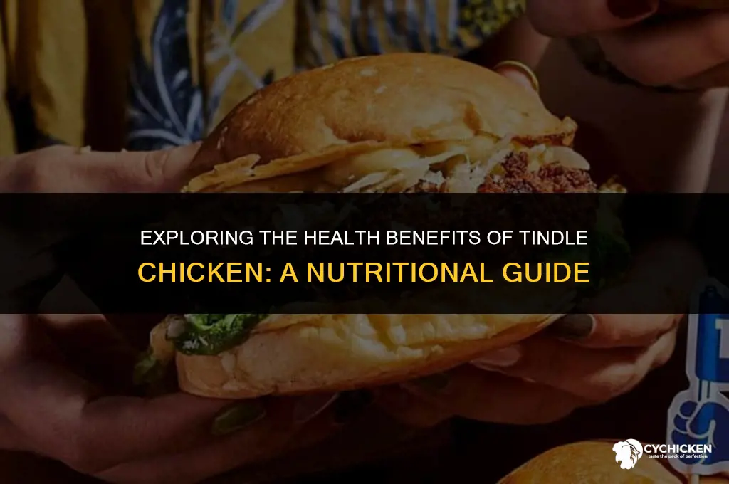 is tindle chicken healthy