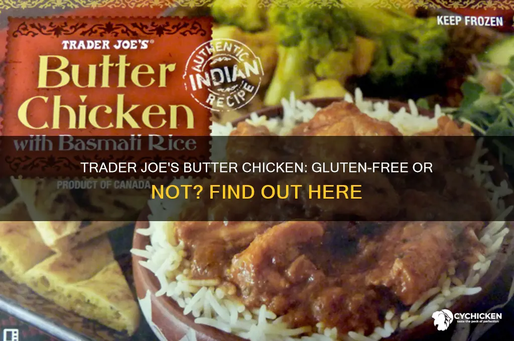 is trader joes butter chicken gluten free