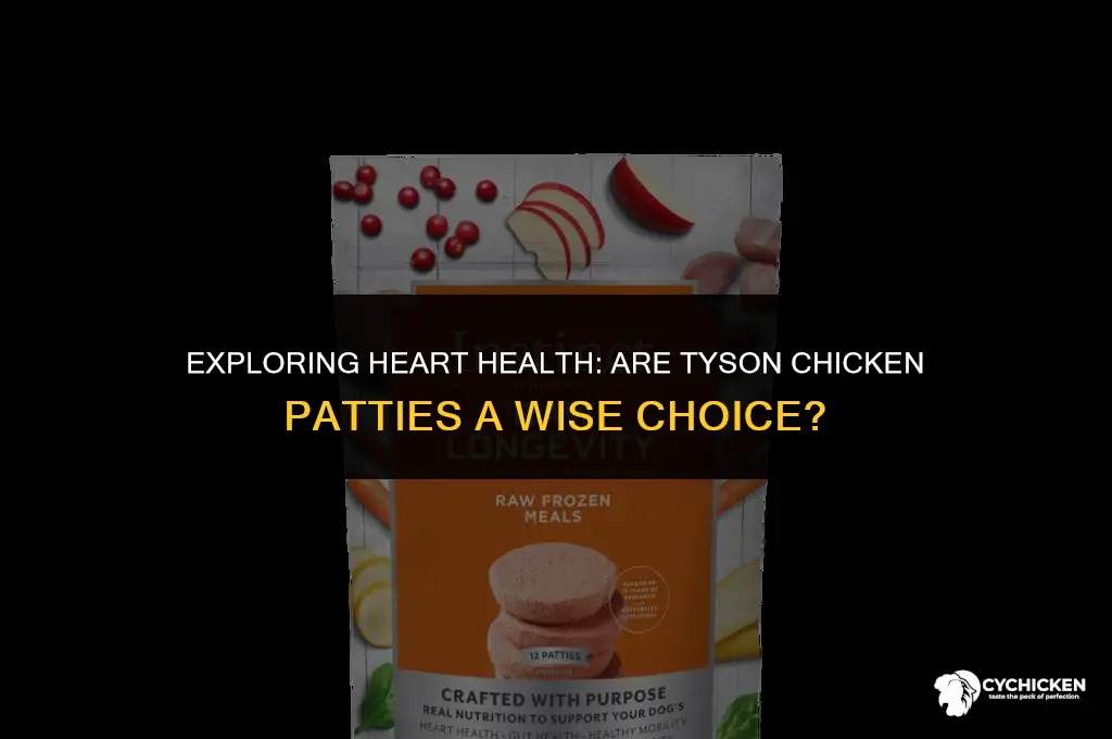 is tyson chicken patties part of a heart healthy diet