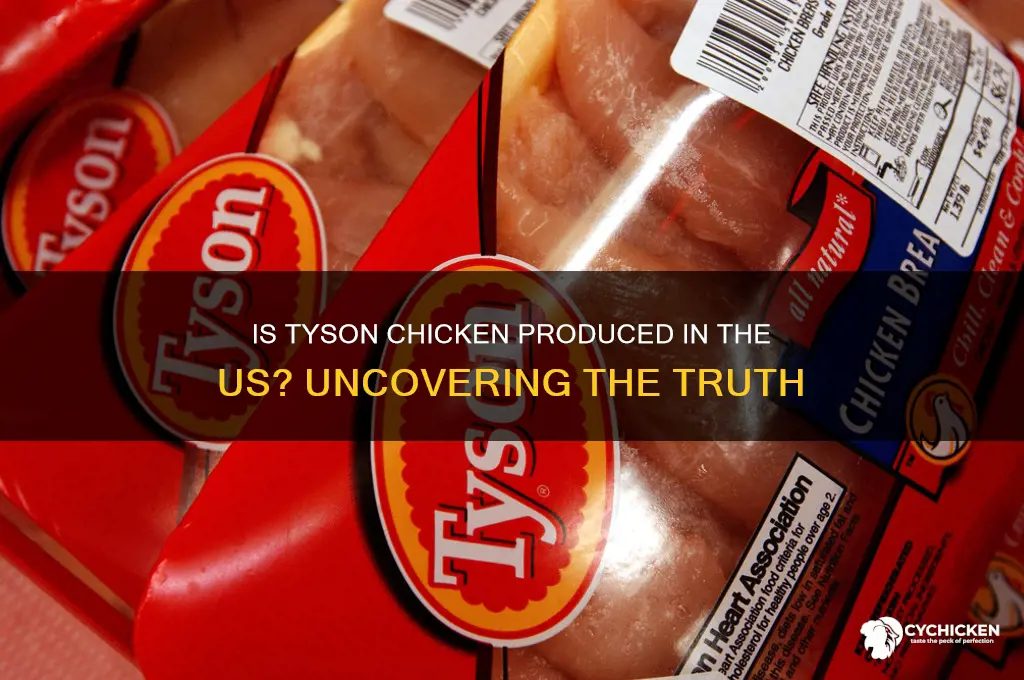 is tyson chicken produced in the us