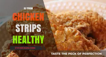 Unveiling the Truth: Are Tyson Chicken Strips a Healthy Choice?