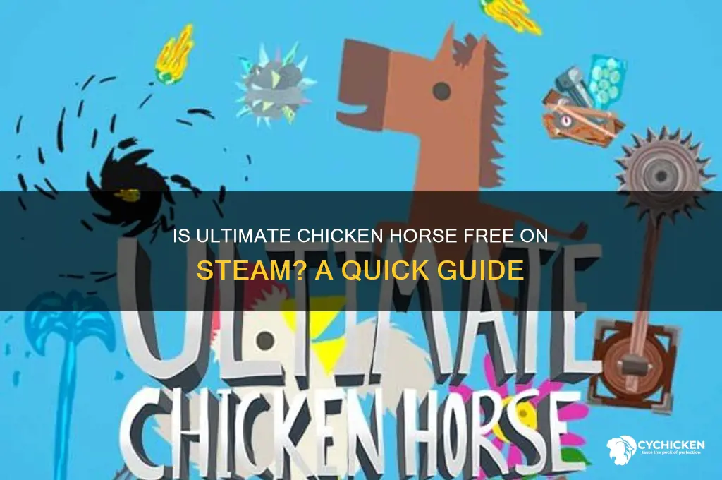 is ultimate chicken horse on steam free