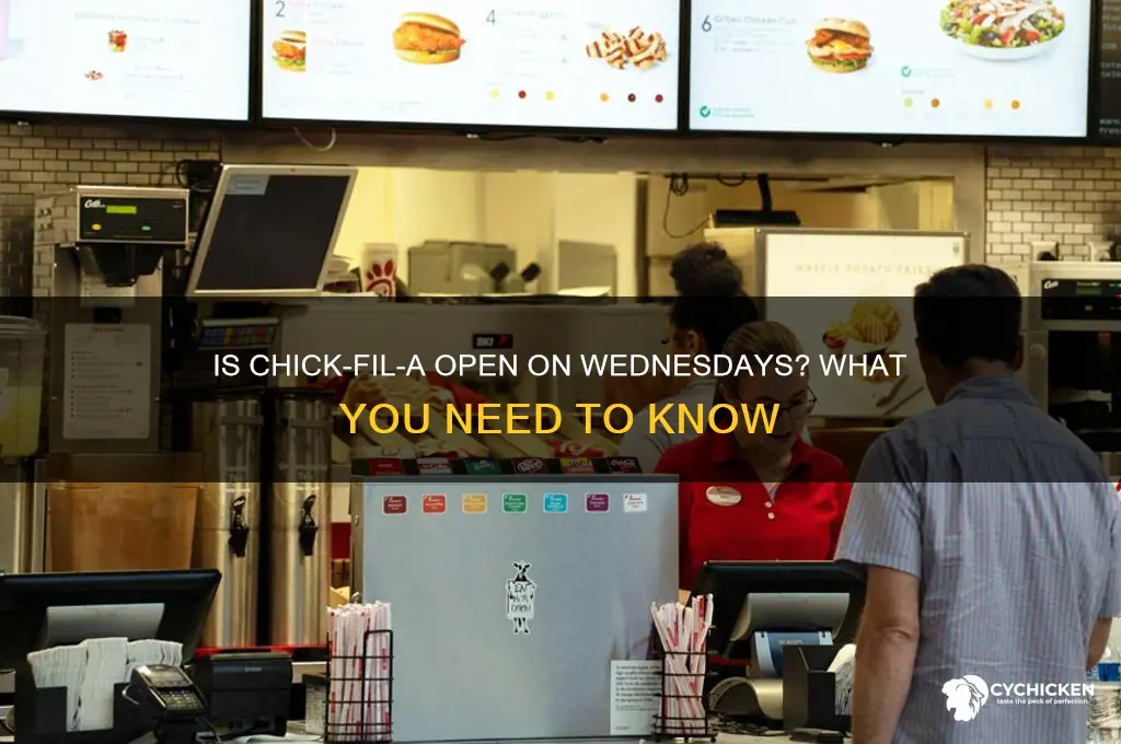is vt chick fill a open wednesday