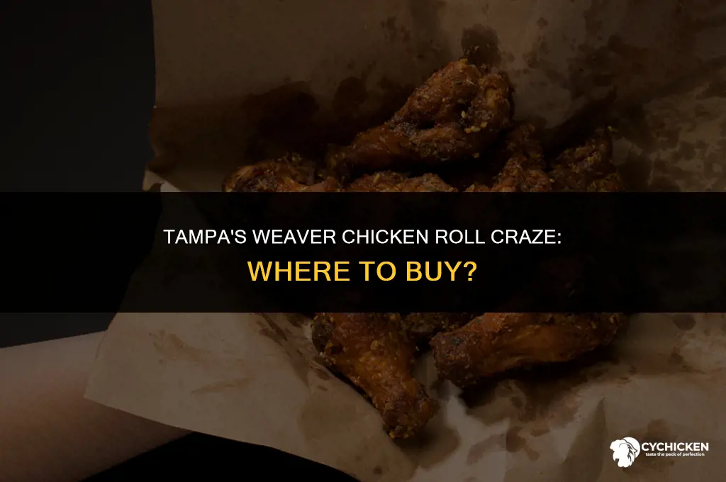 is weaver chicken roll for sale in the tampa area