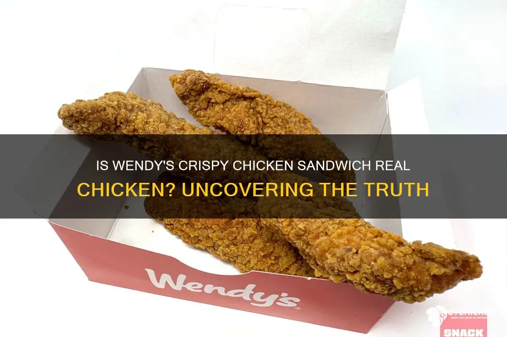is wendy crispy chicken sandwich real chicken