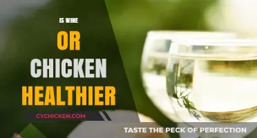 Wine or Chicken: Unraveling the Health Benefits of Each