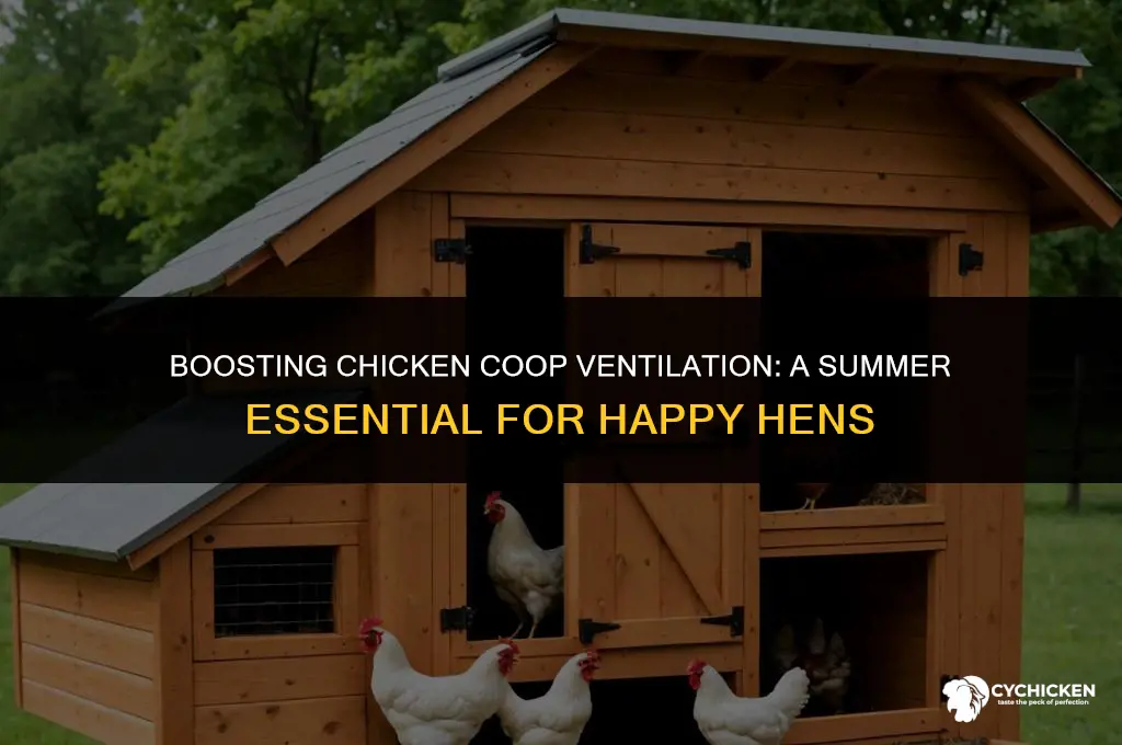 should chicken coop ventilation be increaased in summer