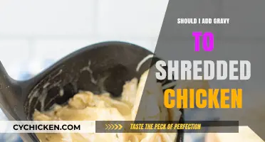 Gravy or Not? Elevating Shredded Chicken with Sauce Ideas