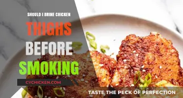Brine or Not? Smoking Chicken Thighs Perfectly: A Guide