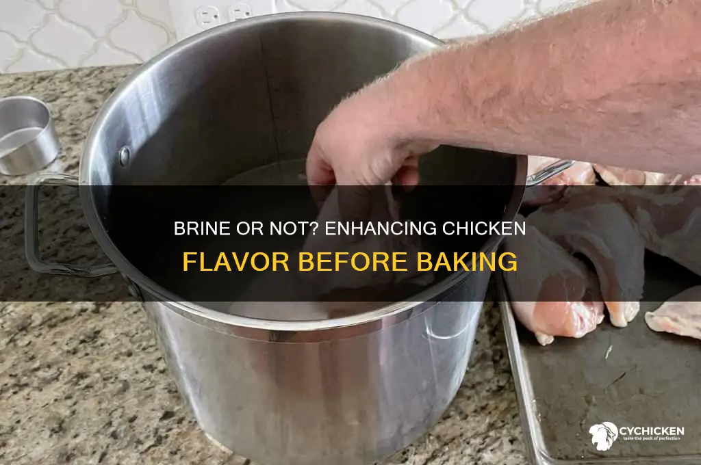 should i brine my chicken before baking