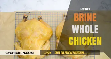 To Brine or Not to Brine: The Whole Chicken Dilemma