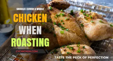 Should You Cover a Whole Chicken When Roasting? Tips for Juicy Results