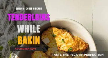 Should You Cover Chicken Tenderloins While Baking? Tips for Juicy Results