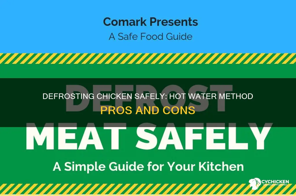 should i defrost chicken in hot water
