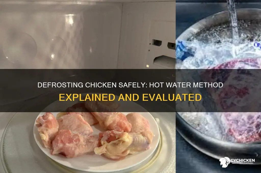 should i defrost my chicken in hot water