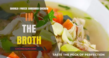 Freezing Shredded Chicken in Broth: A Handy Guide