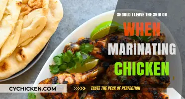 Marinating Chicken: Skin On or Skin Off?