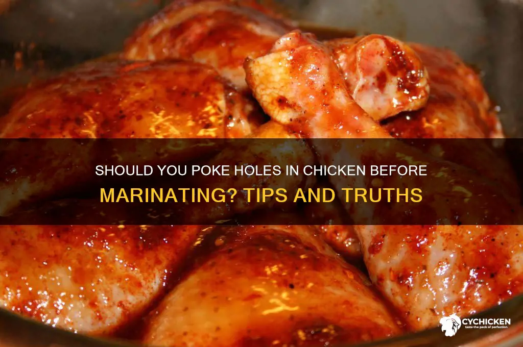 should i poke holes in chicken before marinating