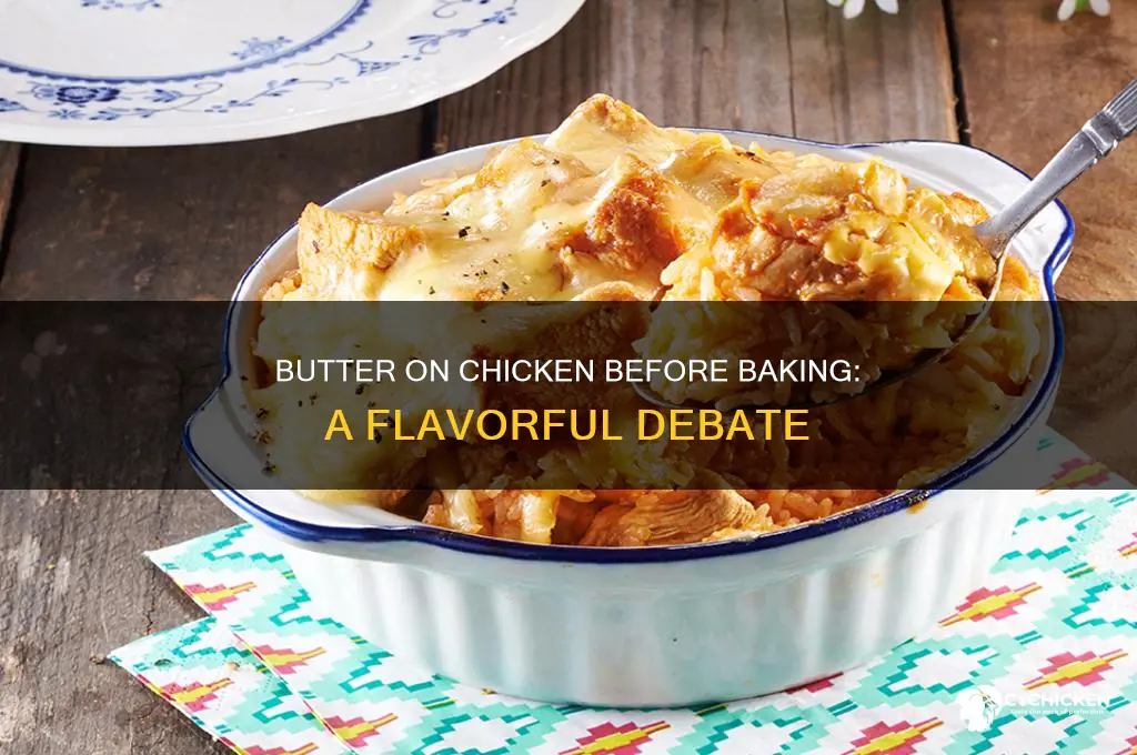 should i put butter on chicken before baking