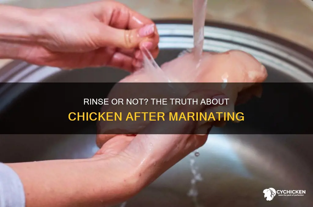should i rinse my chicken after marinating it