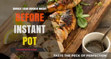 Searing Chicken Breast: A Must Before Instant Pot Cooking?