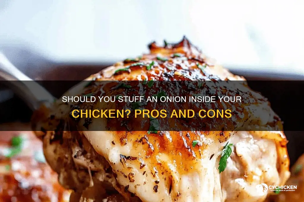 should i stick an onion inside the chicken