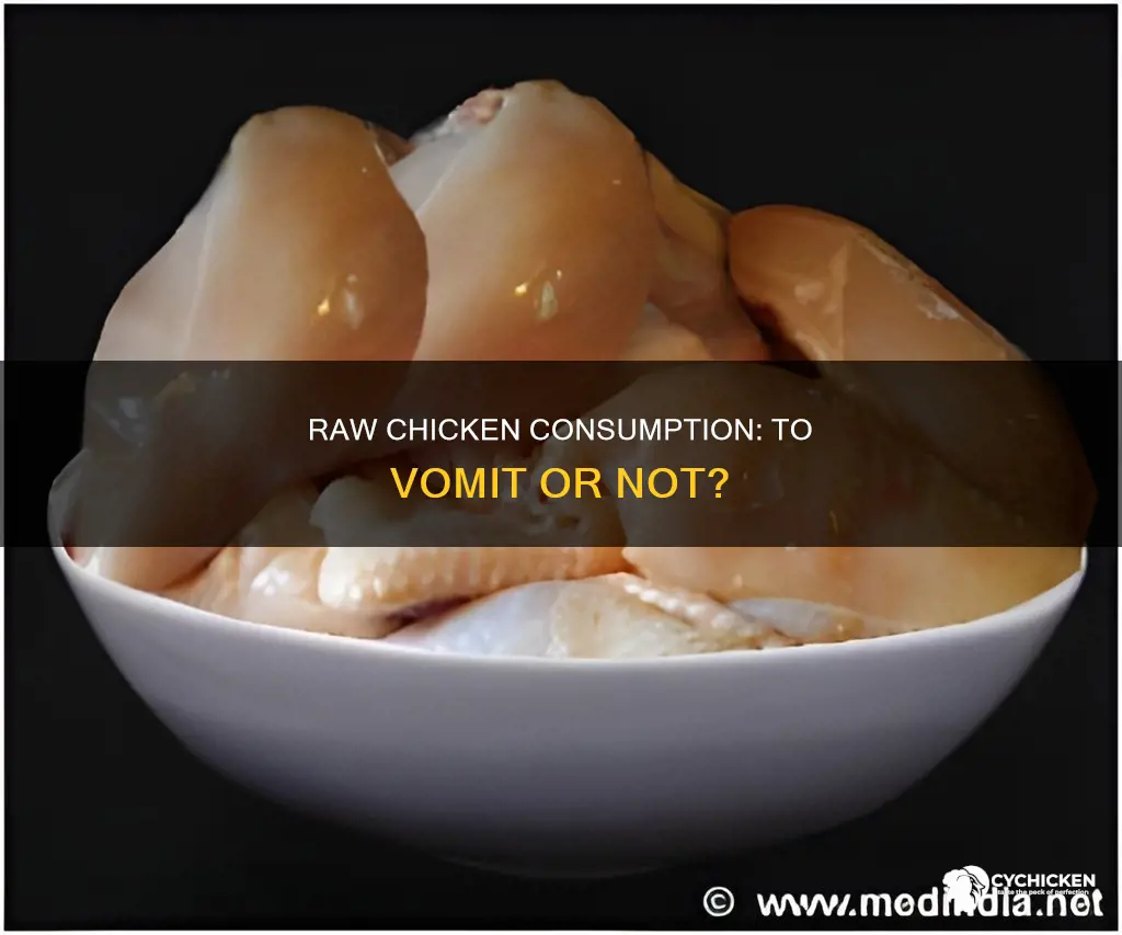 should i throw up if i ate raw chicken